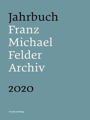 cover image of Jahrbuch Franz-Michael-Felder-Archiv 2020